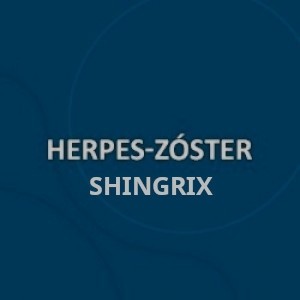 VACINA HERPES ZOSTER INATIVADA SHINGRIX