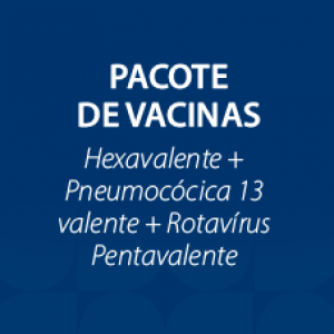 PACOTE DE VACINA DE  2 MESES 