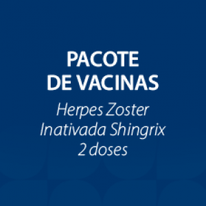 PACOTE DE VACINA HERPES ZOSTER INATIVADA - SHINGRIX 